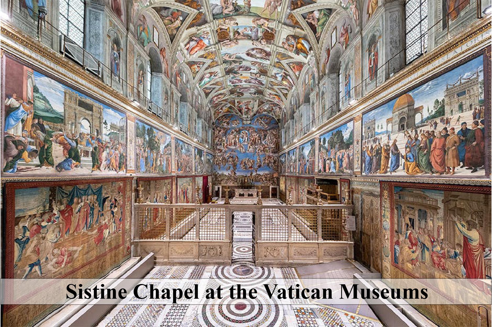 Sistine Chapel at the Vatican Museums - Novus Laurus Cultural
