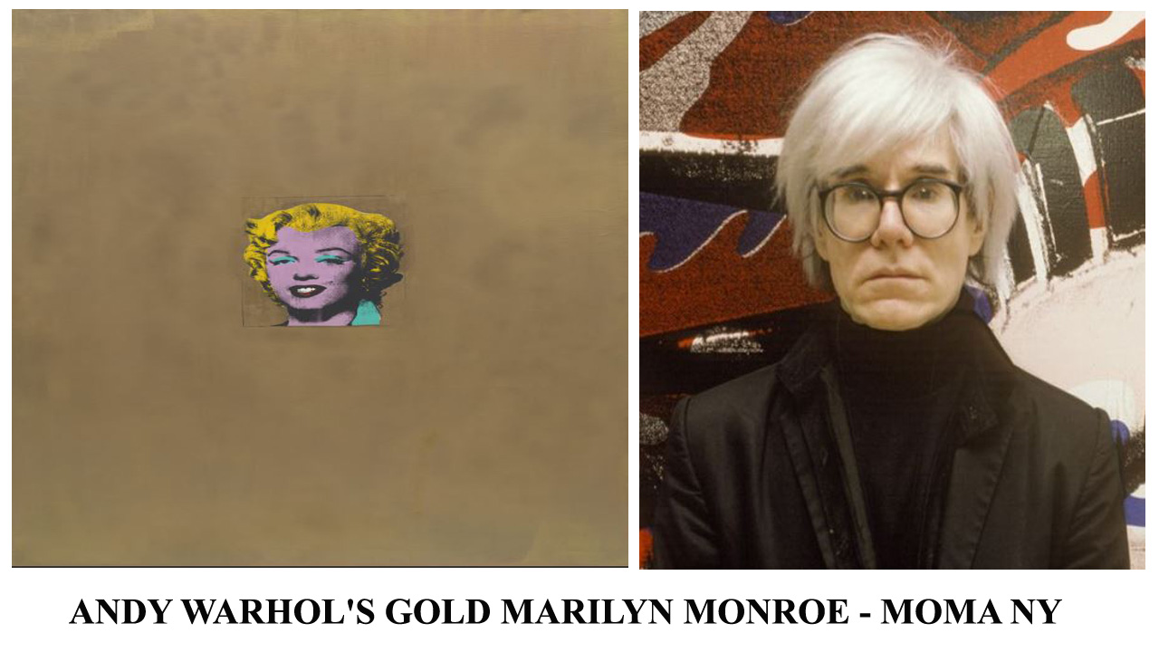 Andy Warhol's Gold Marilyn Monroe - MOMA NY - Novus Laurus Cultural